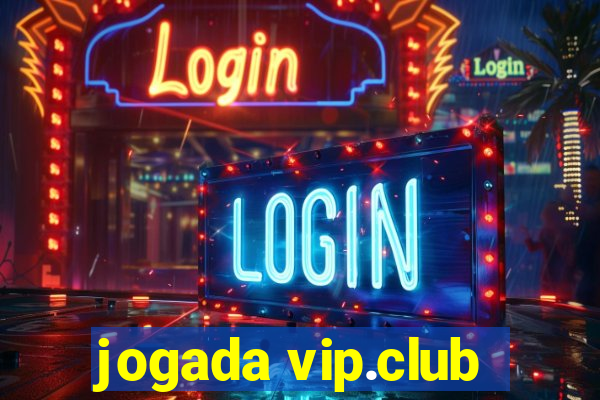 jogada vip.club